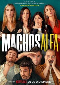 Machos Alfa poster
